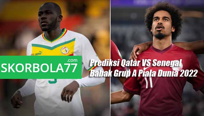 Prediksi Qatar VS Senegal